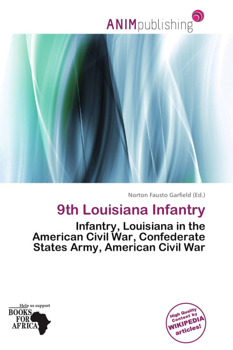 Könyv 9th Louisiana Infantry 