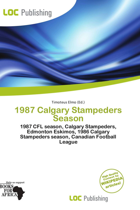 Carte 1987 Calgary Stampeders Season 