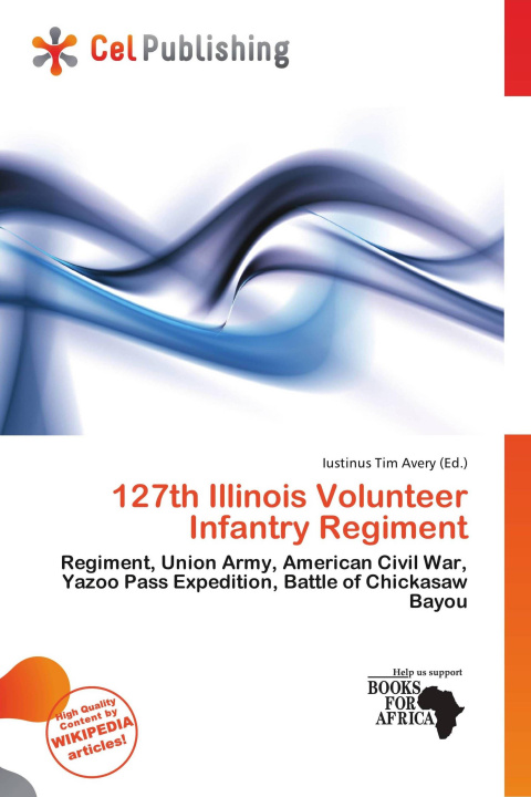 Libro 127th Illinois Volunteer Infantry Regiment 
