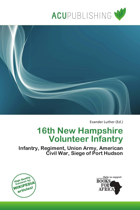Knjiga 16th New Hampshire Volunteer Infantry 