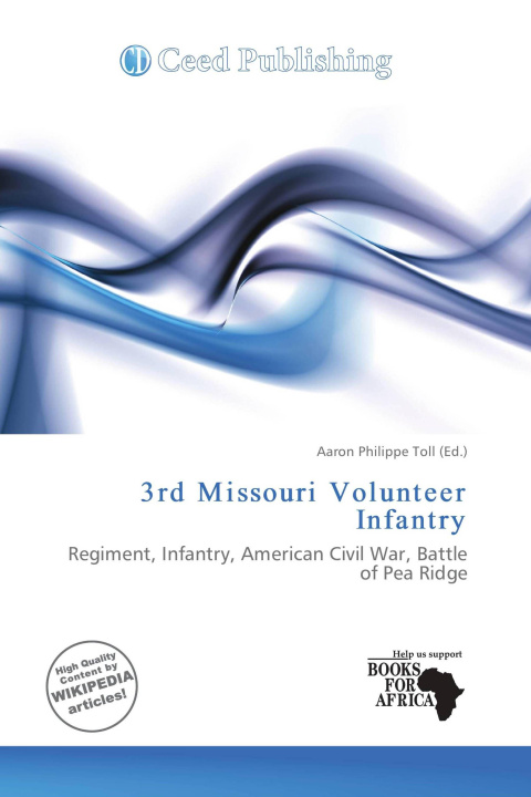 Buch 3rd Missouri Volunteer Infantry 