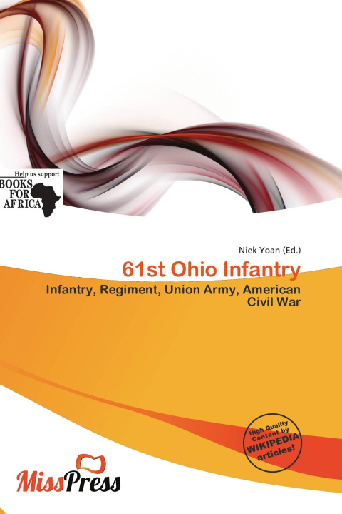 Книга 61st Ohio Infantry 