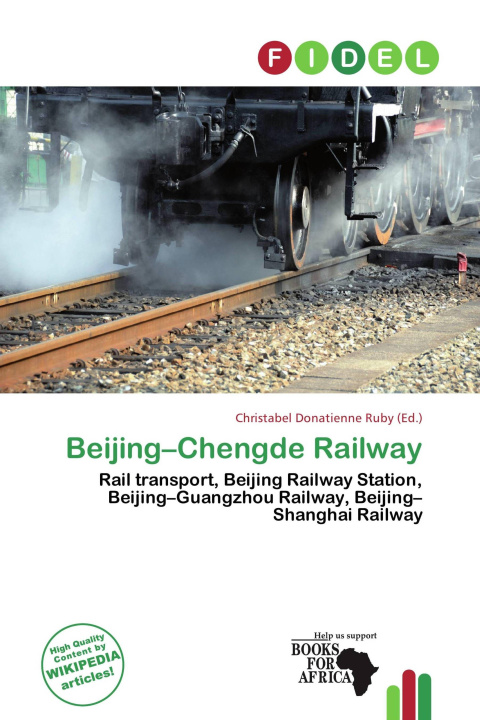 Kniha Beijing-Chengde Railway 