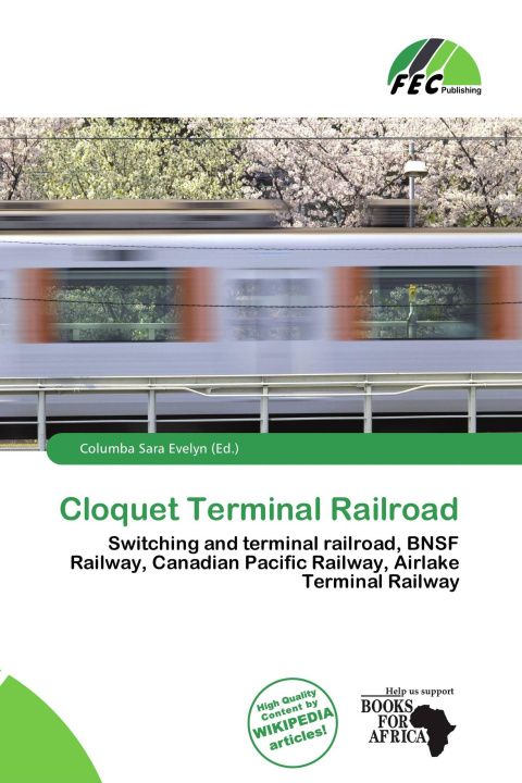 Livro Cloquet Terminal Railroad 