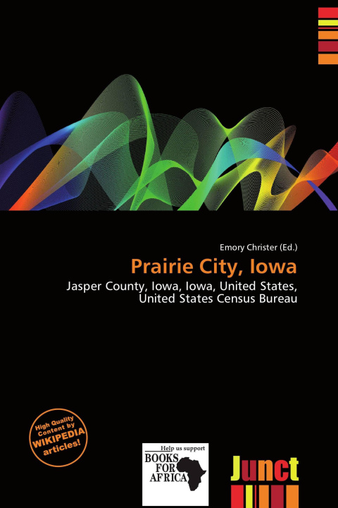 Könyv Prairie City, Iowa 