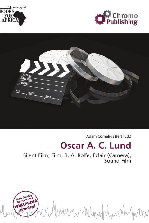 Könyv Oscar A. C. Lund 