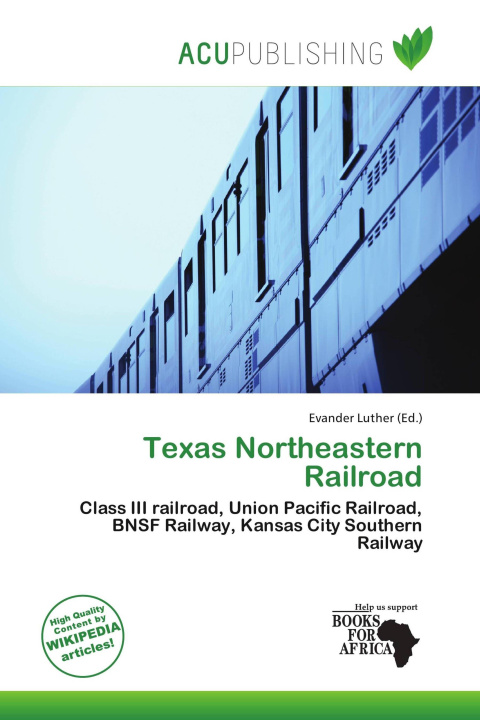 Carte Texas Northeastern Railroad 