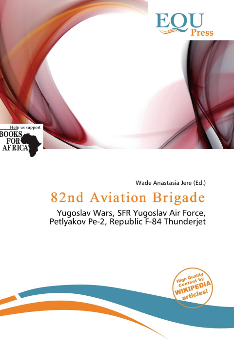 Kniha 82nd Aviation Brigade 