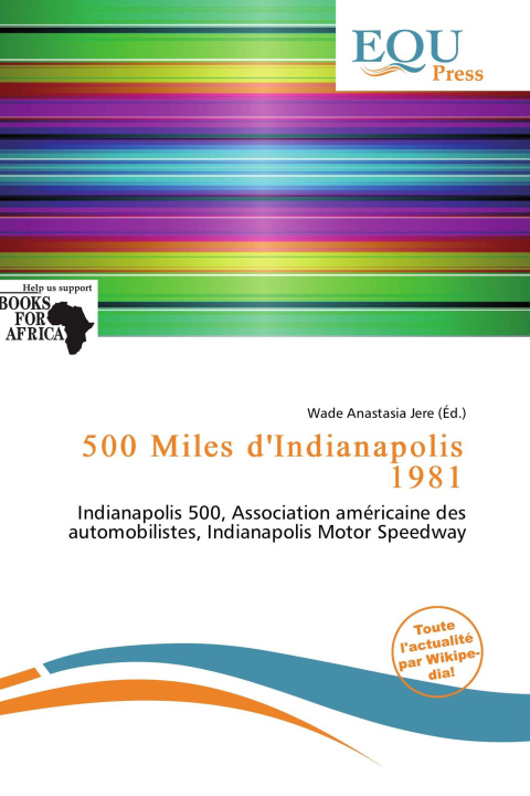 Buch 500 Miles d'Indianapolis 1981 