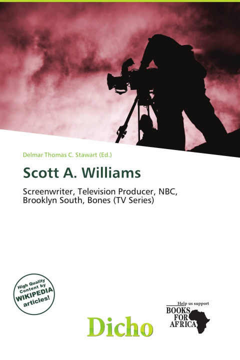 Kniha Scott A. Williams 
