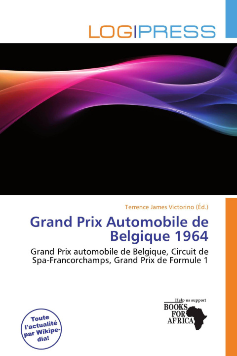 Knjiga Grand Prix Automobile de Belgique 1964 