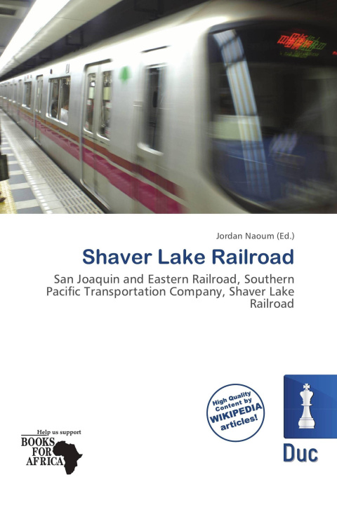 Книга Shaver Lake Railroad 