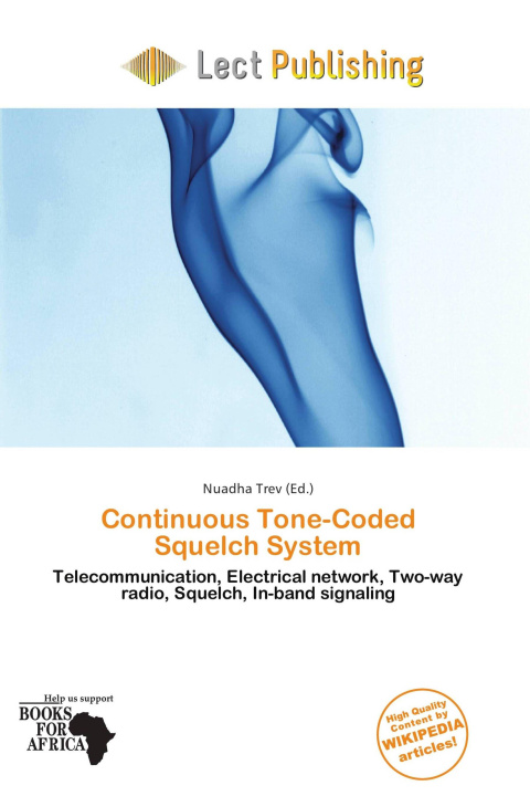 Kniha Continuous Tone-Coded Squelch System 