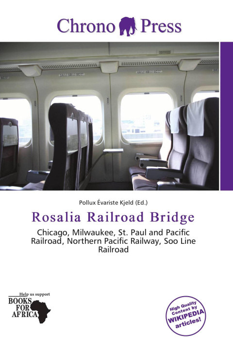 Книга Rosalia Railroad Bridge 