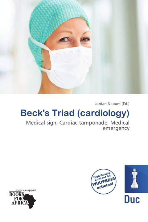Könyv Beck's Triad (cardiology) 