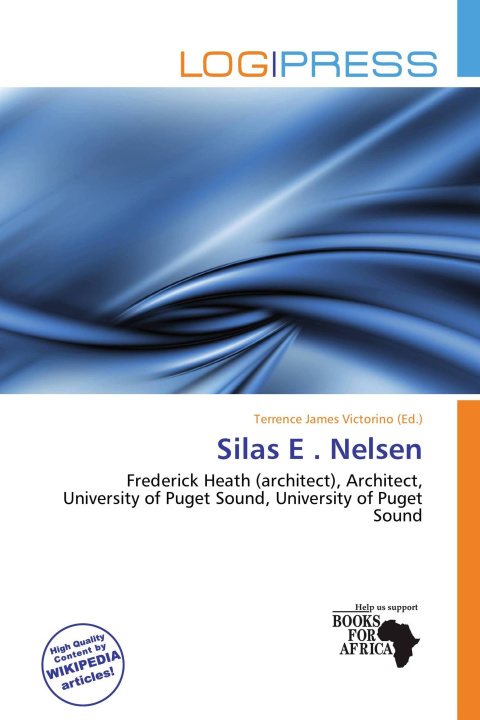 Buch Silas E . Nelsen 