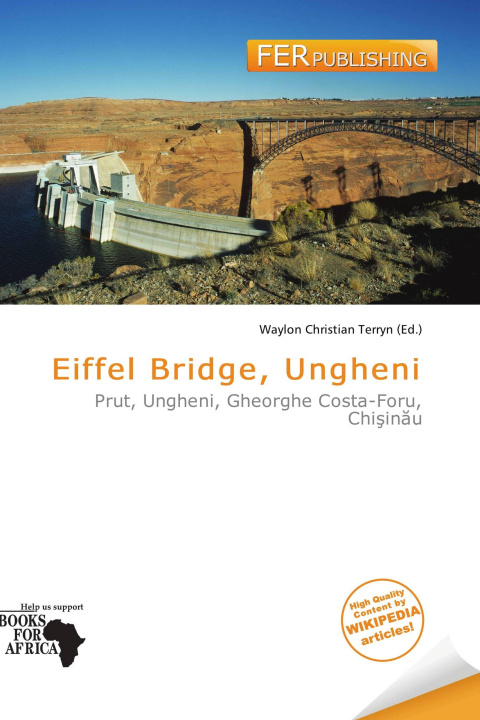 Könyv Eiffel Bridge, Ungheni 