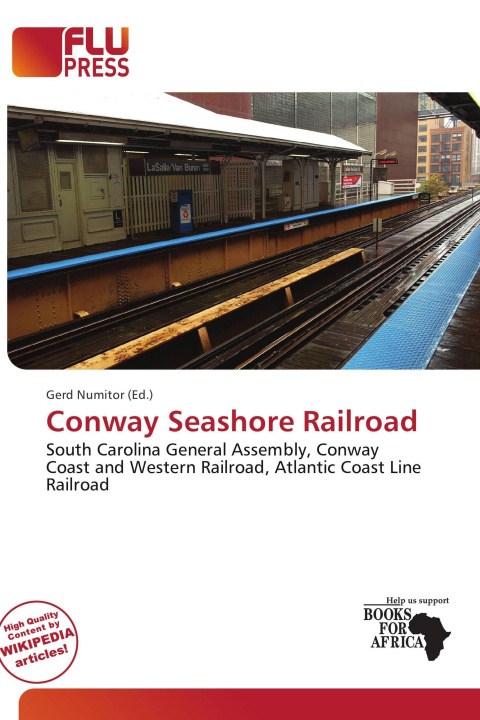 Książka Conway Seashore Railroad 