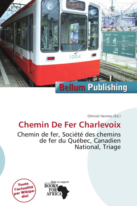 Book Chemin De Fer Charlevoix 