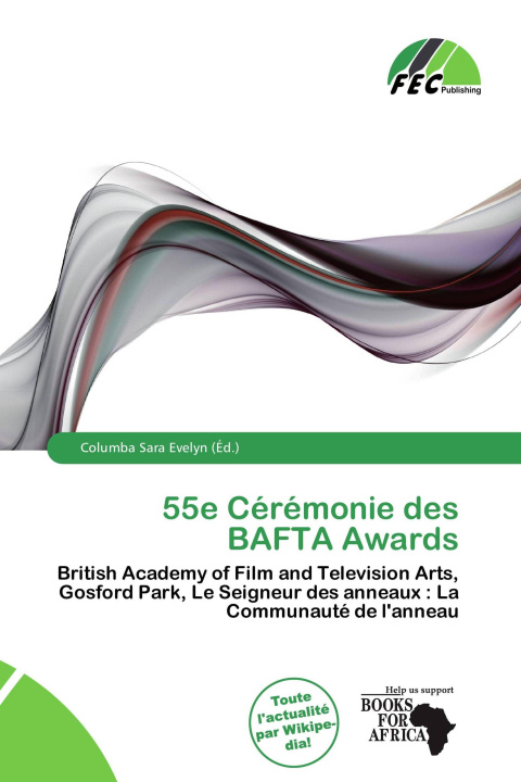Книга 55e Cérémonie des BAFTA Awards 