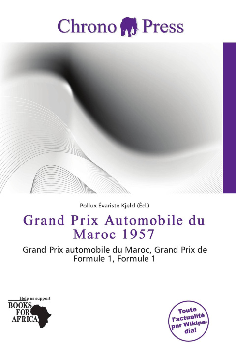 Libro Grand Prix Automobile du Maroc 1957 