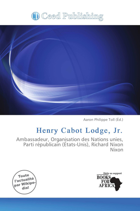 Книга Henry Cabot Lodge, Jr. 