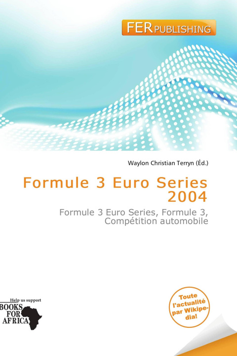 Książka Formule 3 Euro Series 2004 