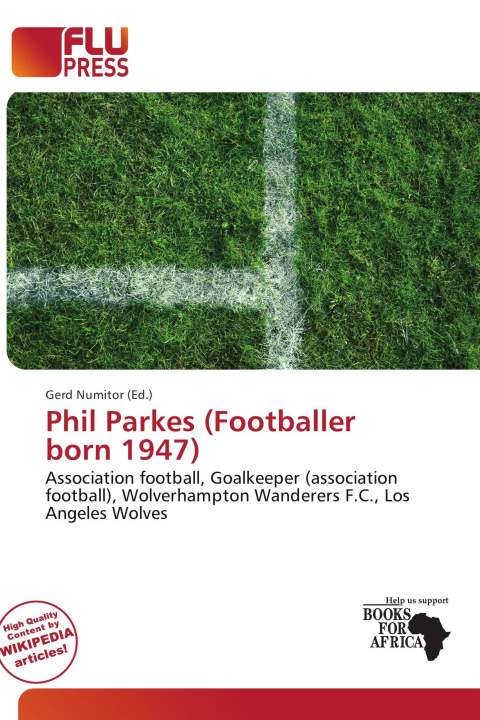 Könyv Phil Parkes (Footballer born 1947) 