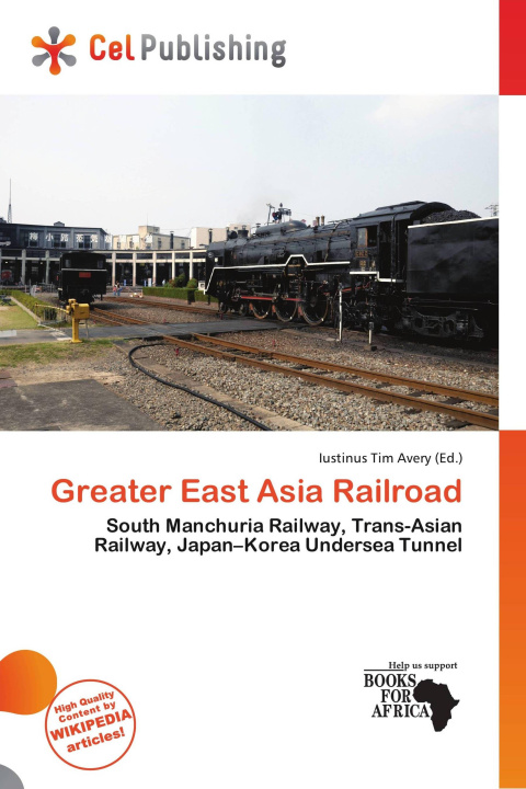 Buch Greater East Asia Railroad 