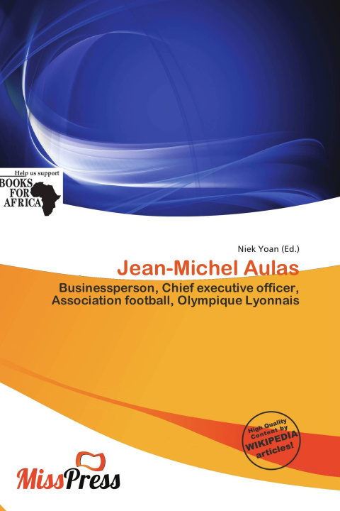 Książka Jean-Michel Aulas 