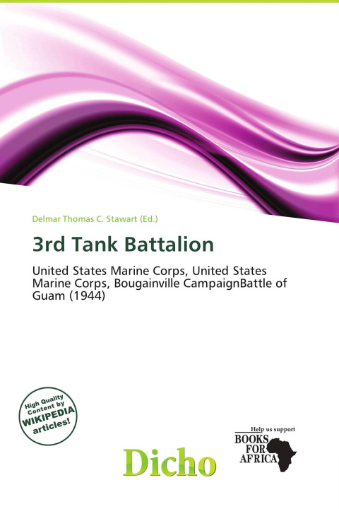 Buch 3rd Tank Battalion 