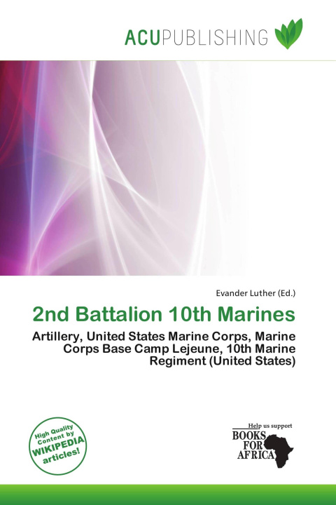 Книга 2nd Battalion 10th Marines 