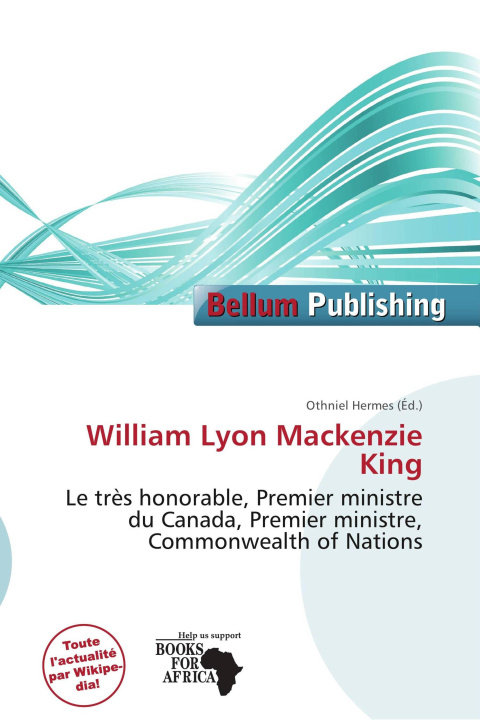 Buch William Lyon Mackenzie King 