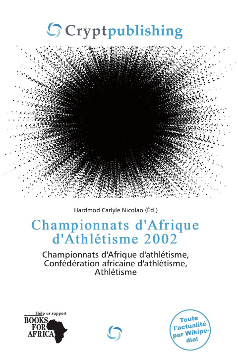 Buch Championnats d'Afrique d'Athlétisme 2002 