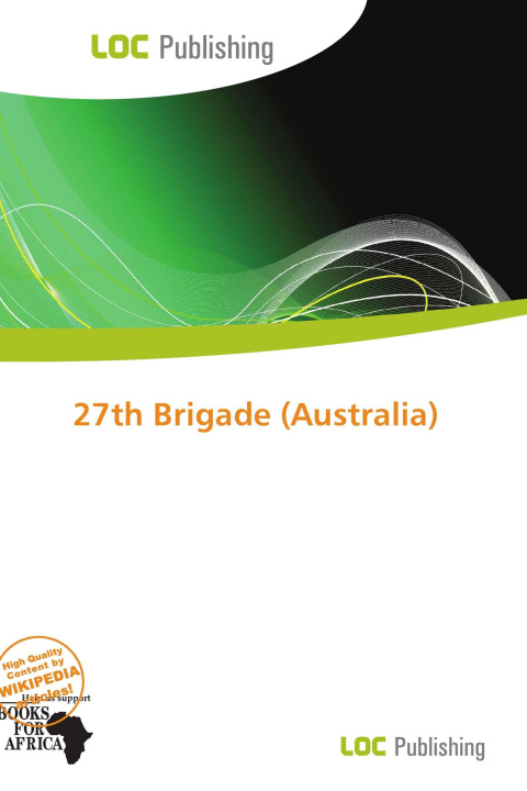 Buch 27th Brigade (Australia) 