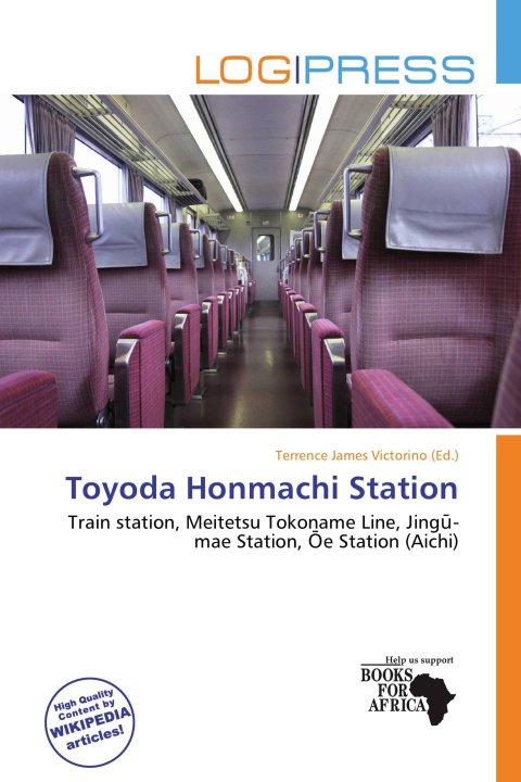 Könyv Toyoda Honmachi Station 