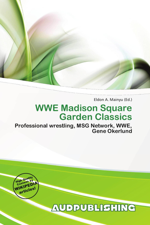 Buch WWE Madison Square Garden Classics 