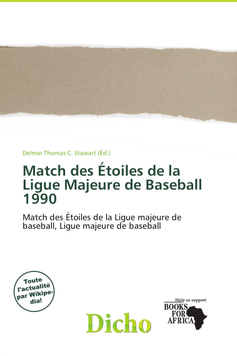 Buch Match des Étoiles de la Ligue Majeure de Baseball 1990 