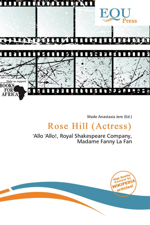 Könyv Rose Hill (Actress) 