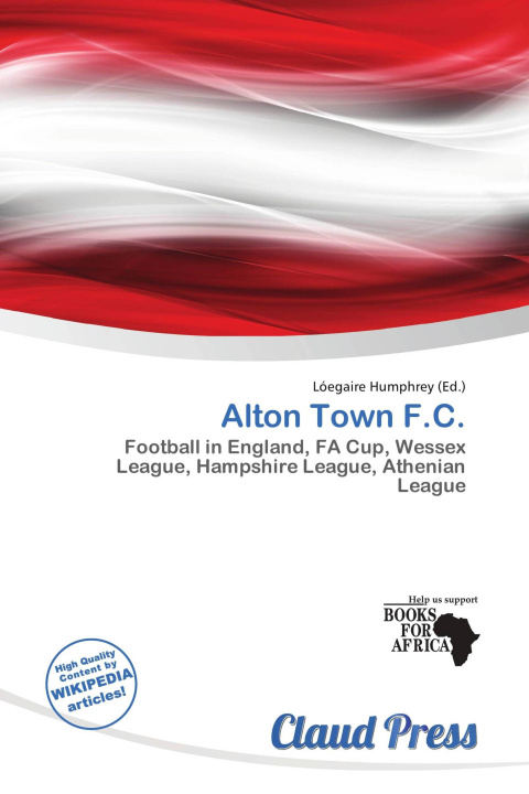 Książka Alton Town F.C. 