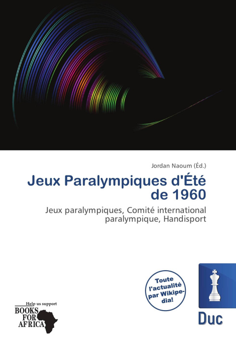 Knjiga Jeux Paralympiques d'Été de 1960 