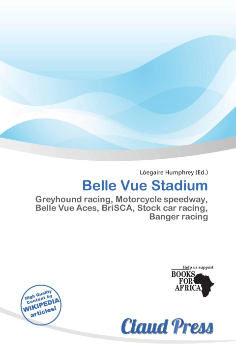 Buch Belle Vue Stadium 