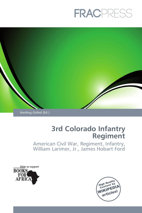 Книга 3rd Colorado Infantry Regiment 