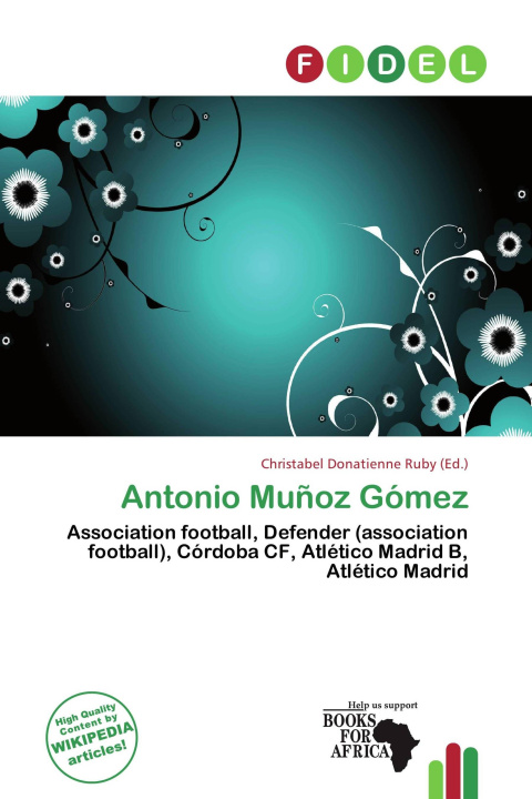 Książka Antonio Muñoz Gómez 