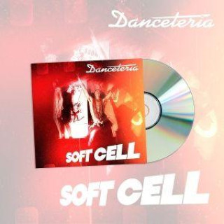 Audio Danceteria Soft Cell
