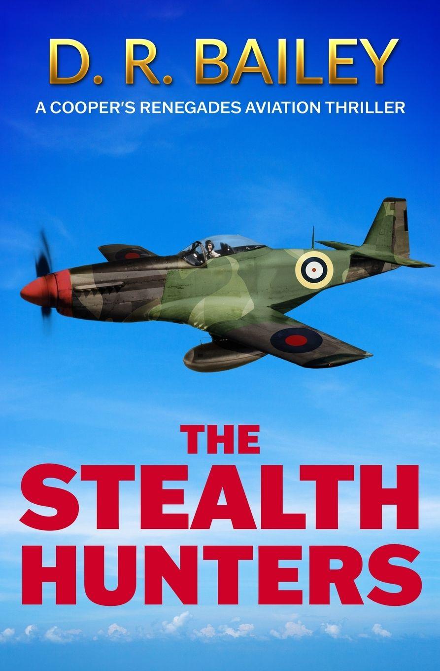 Kniha The Stealth Hunters D. R. Bailey