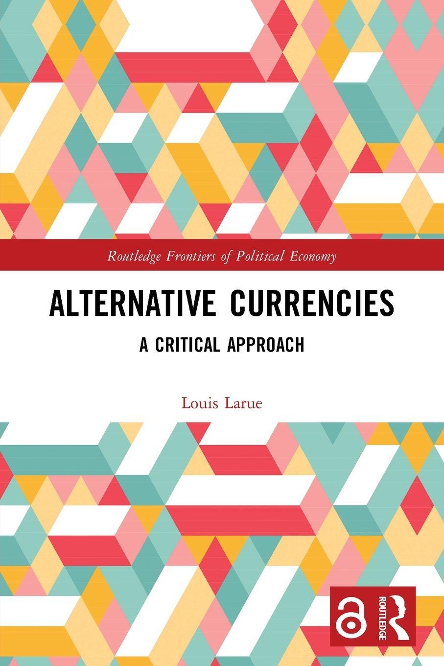 Libro Alternative Currencies Louis Larue