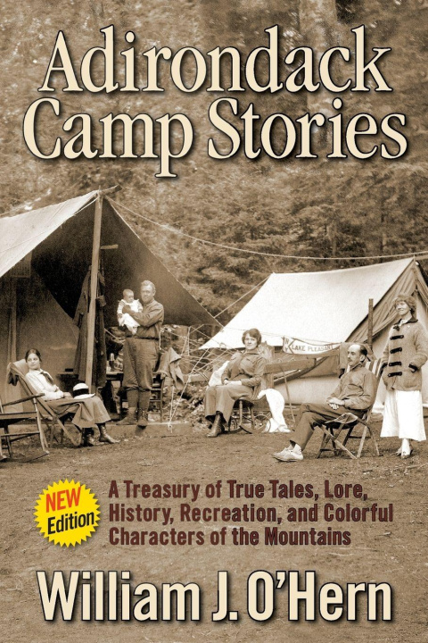 Kniha Adirondack Camp Stories William J. O'Hern