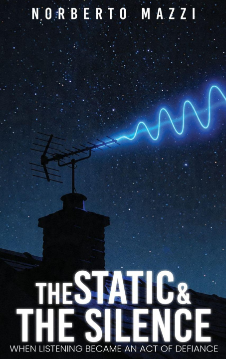 Boek THE STATIC AND THE SILENCE Norberto Mazzi