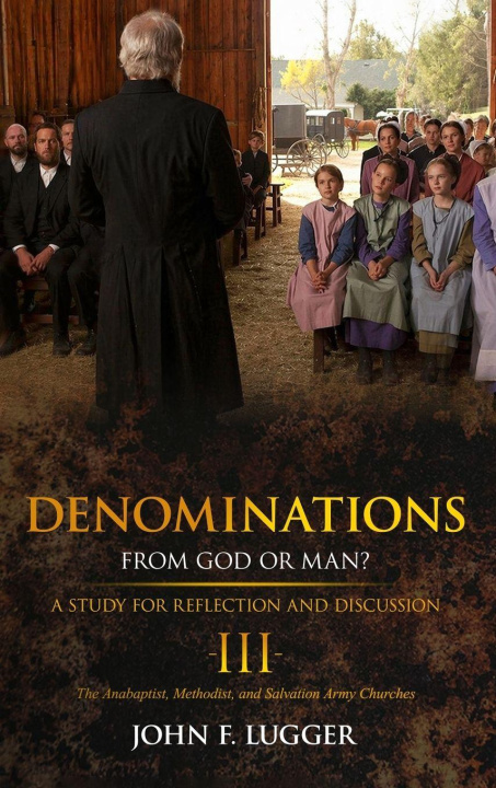 Kniha Denominations III John F. Lugger